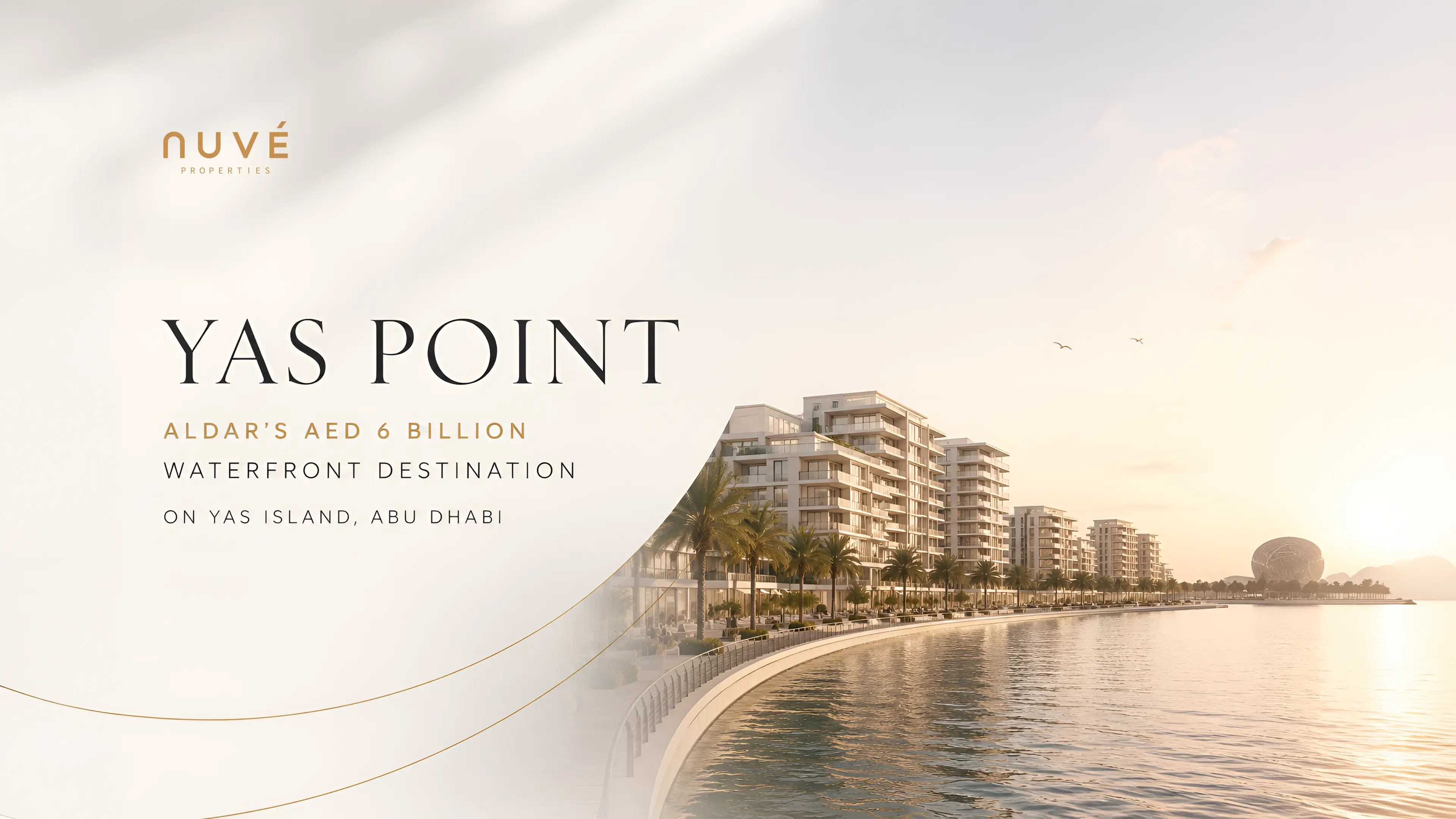 Yas Point Abu Dhabi: Aldar's AED 6 Billion Waterfront Destination on Yas Island